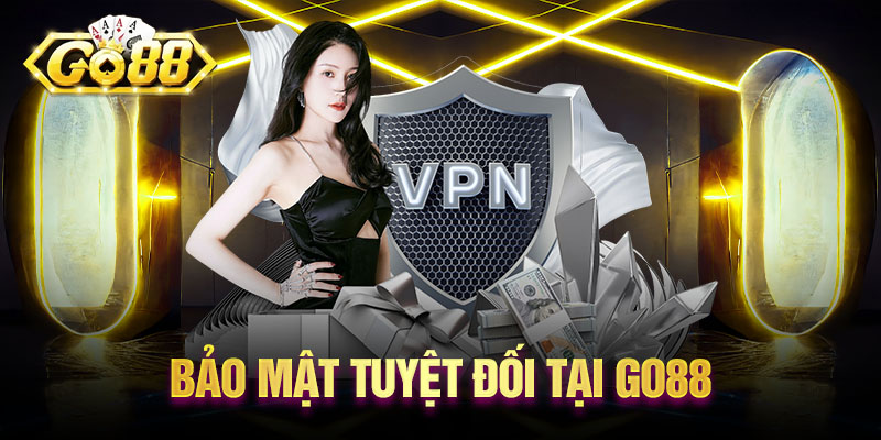 Bảo mật tuyệt đối tại Go88