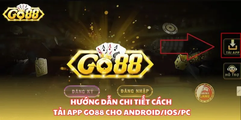 Dễ dàng tải app tại Go88 về điện thoại android của mình